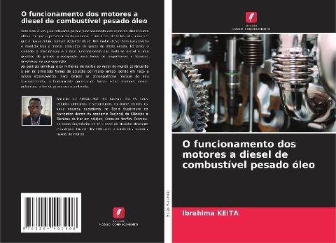 O funcionamento dos motores a diesel de combustível pesado óleo