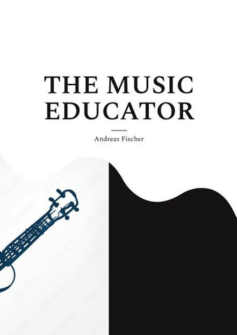 THE MUSIC EDUCATOR