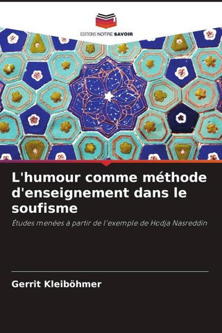 L'humour comme méthode d'enseignement dans le soufisme
