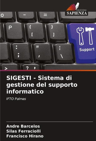 SIGESTI - Sistema di gestione del supporto informatico