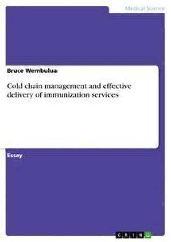 Cold chain management and effective delivery of immunization services
