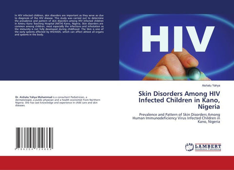 Skin Disorders Among HIV Infected Children in Kano, Nigeria