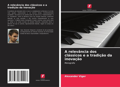 A relevância dos clássicos e a tradição da inovação