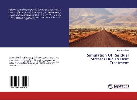 Simulation Of Residual Stresses Due To Heat Treatment