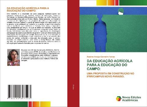 DA EDUCAÇÃO AGRÍCOLA PARA A EDUCAÇÃO DO CAMPO: