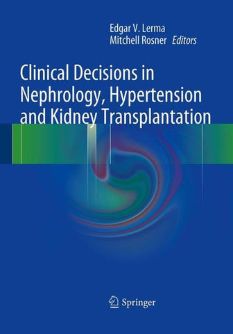Clinical Decisions in Nephrology, Hypertension and Kidney Transplantation
