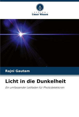 Licht in die Dunkelheit