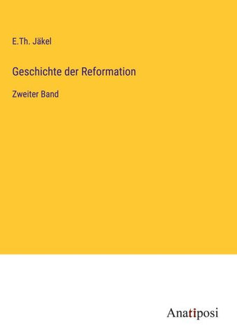Geschichte der Reformation