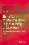 Thirty Years of Literacies Testing at the University of Cape Town