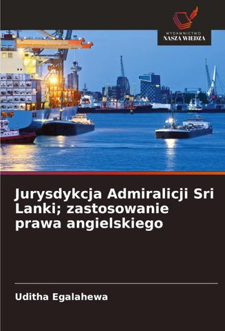 Jurysdykcja Admiralicji Sri Lanki; zastosowanie prawa angielskiego