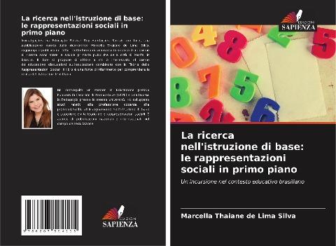 La ricerca nell'istruzione di base: le rappresentazioni sociali in primo piano