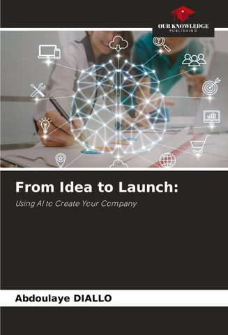 From Idea to Launch: