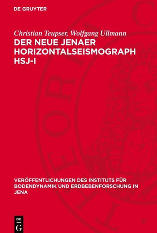 Der neue Jenaer Horizontalseismograph HSJ-I