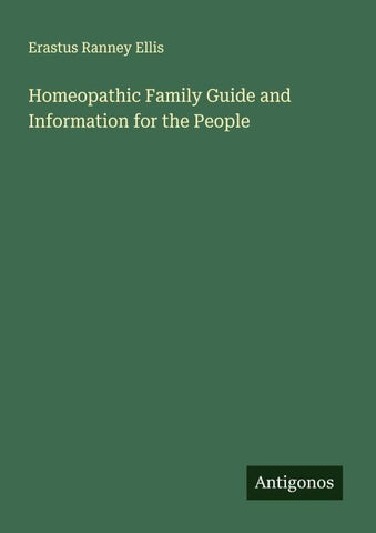 Homeopathic Family Guide and Information for the People