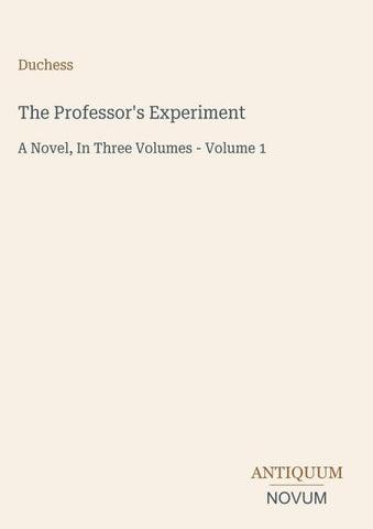 The Professor's Experiment