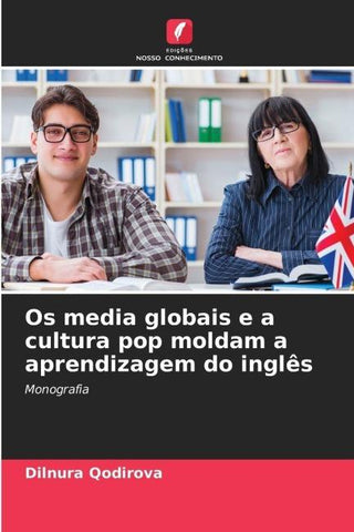Os media globais e a cultura pop moldam a aprendizagem do inglês