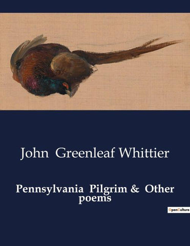 Pennsylvania  Pilgrim &  Other poems