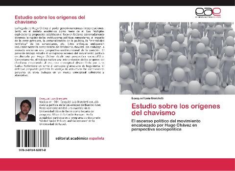 Estudio sobre los orígenes del chavismo