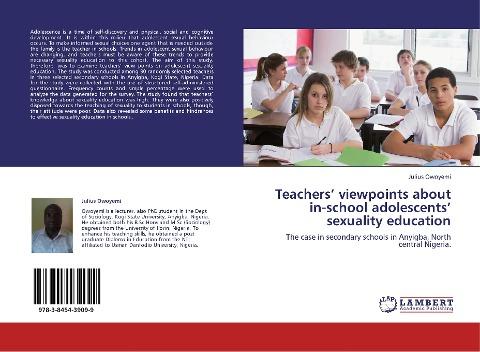 Teachers' viewpoints about in-school adolescents' sexuality education