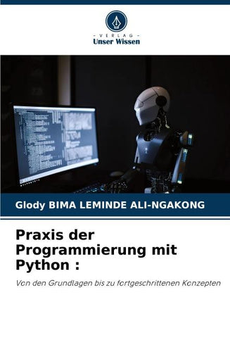 Praxis der Programmierung mit Python :