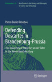 Defending Descartes in Brandenburg-Prussia