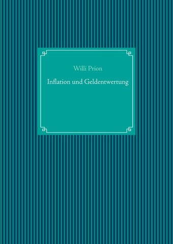 Inflation und Geldentwertung