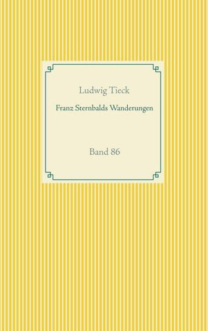 Franz Sternbalds Wanderungen