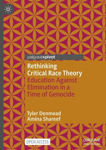 Rethinking Critical Race Theory