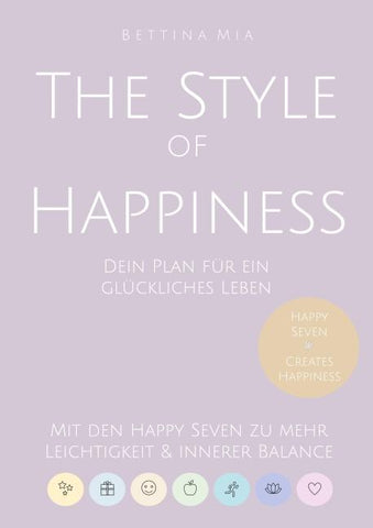 The Style of Happiness