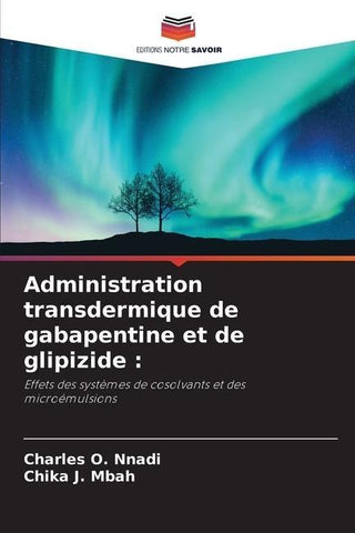 Administration transdermique de gabapentine et de glipizide :