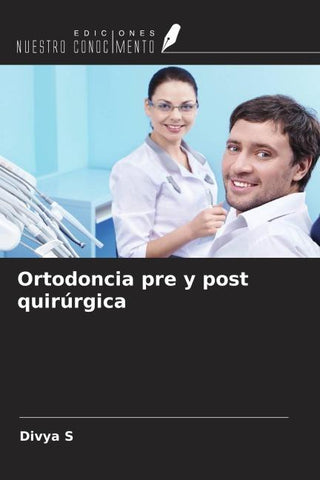 Ortodoncia pre y post quirúrgica