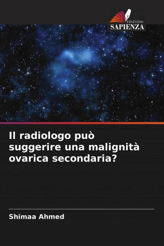 Il radiologo può suggerire una malignità ovarica secondaria?