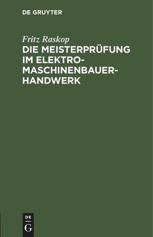 Die Meisterprüfung im Elektro-Maschinenbauer-Handwerk