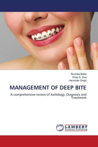 MANAGEMENT OF DEEP BITE