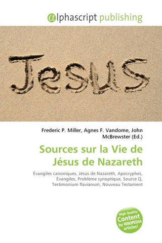 Sources sur la Vie de Jésus de Nazareth