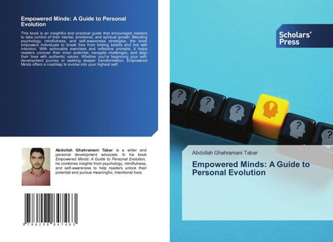 Empowered Minds: A Guide to Personal Evolution
