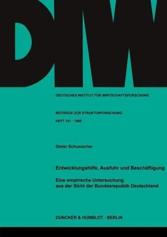 Entwicklungshilfe, Ausfuhr und Beschäftigung.