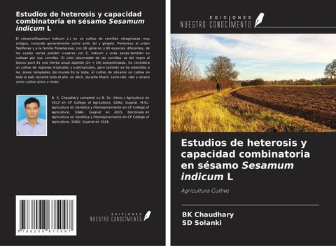 Estudios de heterosis y capacidad combinatoria en sésamo Sesamum indicum L