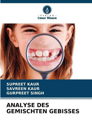 ANALYSE DES GEMISCHTEN GEBISSES