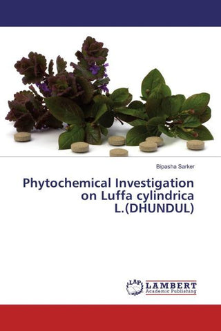 Phytochemical Investigation on Luffa cylindrica L.(DHUNDUL)