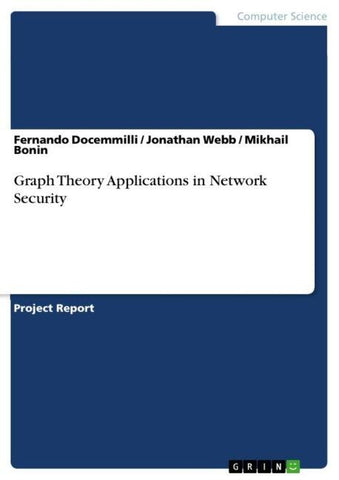 Graph Theory Applications in Network Security