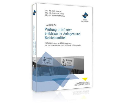 Handbuch Prüfung ortsfester elektrischer Anlagen und Betriebsmittel