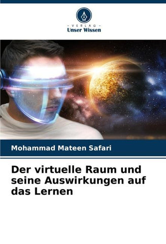 Der virtuelle Raum und seine Auswirkungen auf das Lernen