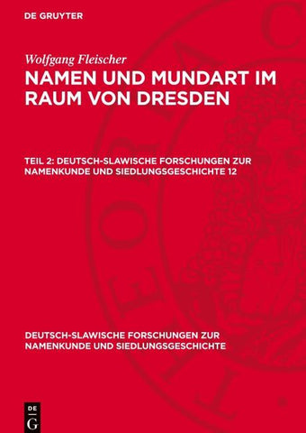 Namen und Mundart im Raum von Dresden. Teil 2
