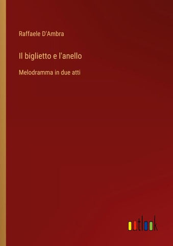 Il biglietto e l'anello