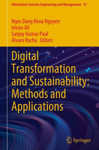 Digital Transformation and Sustainability: Methods and Applications