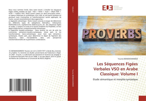 Les Séquences Figées Verbales VSO en Arabe Classique: Volume I