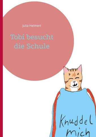 Tobi besucht die Schule