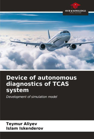 Device of autonomous diagnostics of TCAS system