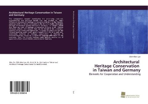 Architectural Heritage Conservation in Taiwan and Germany